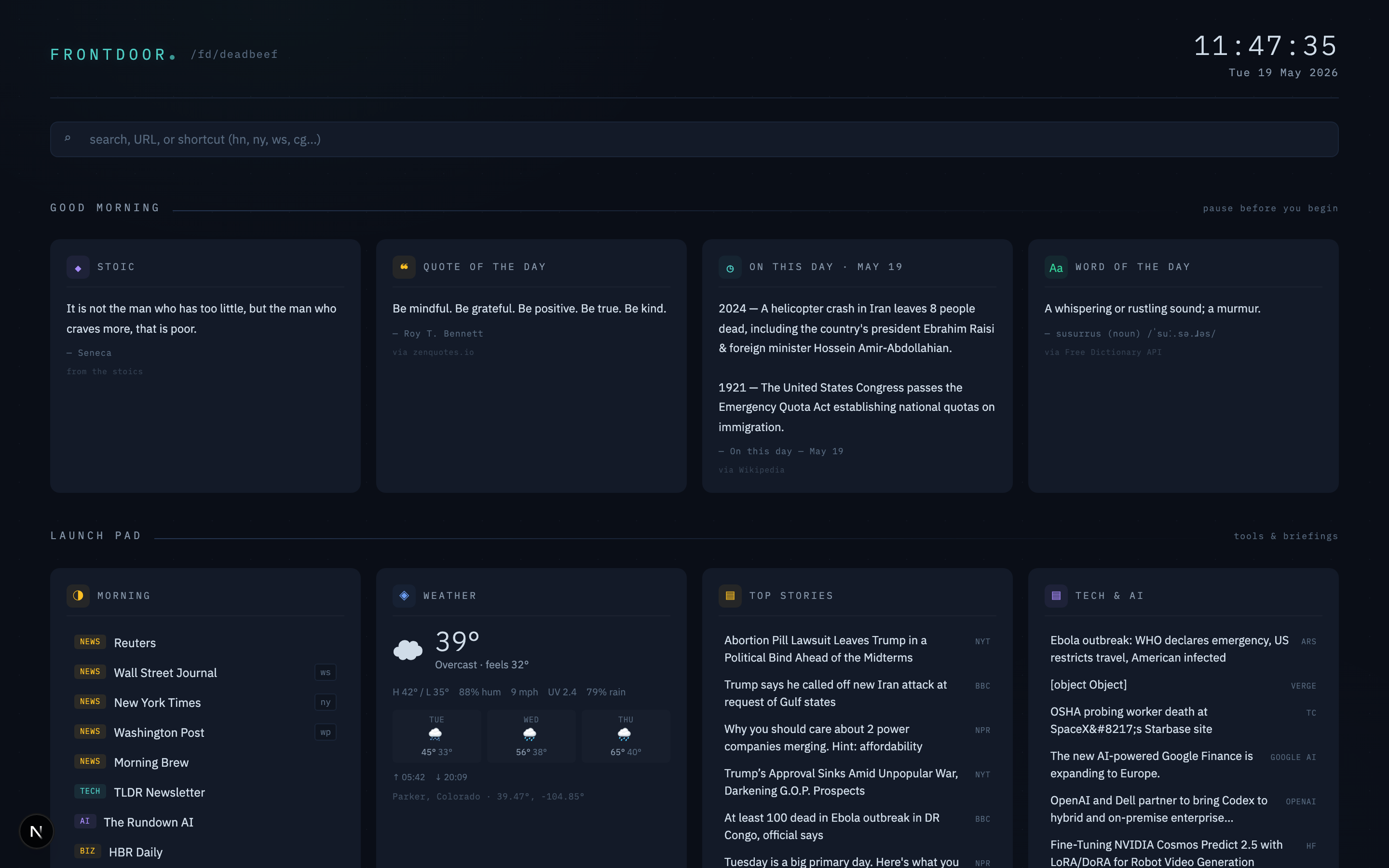 A frontdoor dashboard. Top section shows the clock, a Stoic passage, a daily quote, an on-this-day entry, and a vocabulary word. Below it sits the launcher with morning news links, weather showing 39° overcast, top headlines, and a tech & AI feed.
